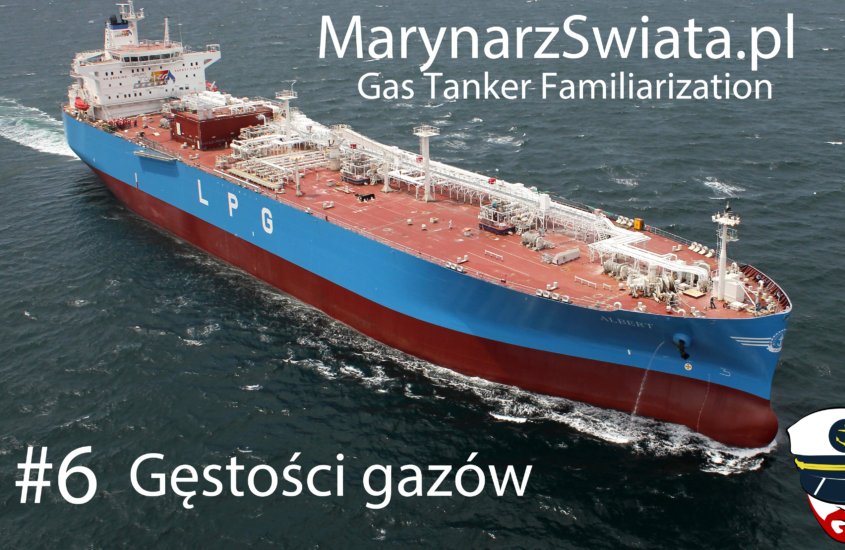 Gas Tanker Familiarisation – kurs #6 | Gęstości gazów